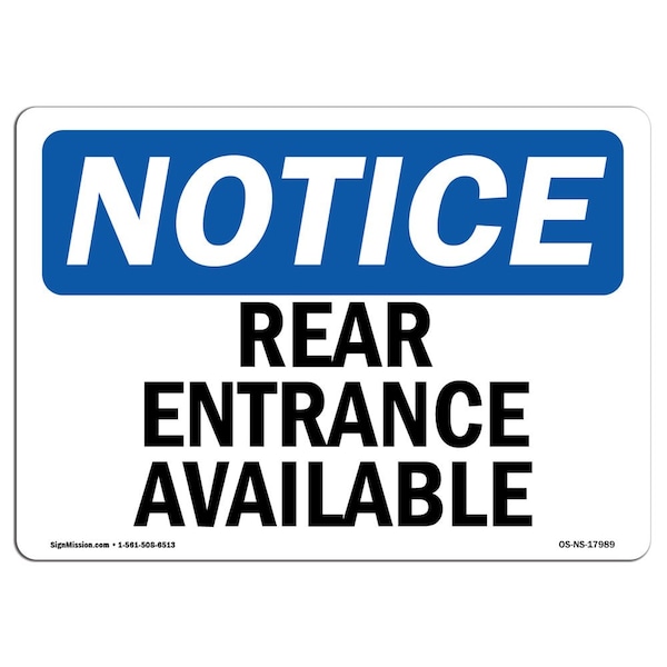 Signmission OSHA Notice, 5" Height, Rear Entrance Available Sign, 7" X 5", Landscape OS-NS-D-57-L-17989 - main